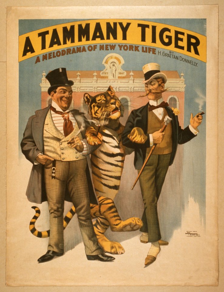 A Tammany tiger a melodrama of New York life by H. Grattan Donnelly. LCCN2014636206