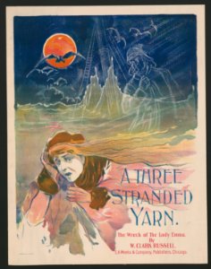 A three stranded yarn - the wreck of the Lady Emma by W. Clark Russell LCCN2015646610