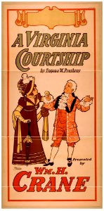 A Virginia courtship by Eugene W. Presbrey ; presented by Wm. M. Crane. LCCN2014637209