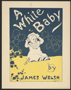 A white baby by James Welsh LCCN2015645383