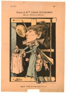 Above) Débuts de melle Sarah Berhardt dans les précieuses ridicules. (below) Ingrate patrie tu n'auras pas ses os LCCN2003672902