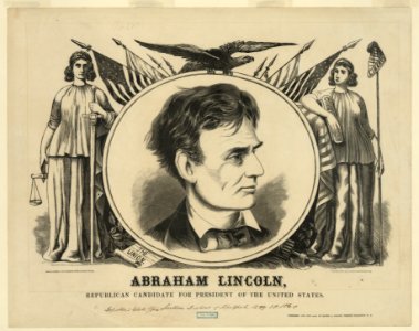Abraham Lincoln, Republican candidate for president of the United States LCCN2003689297