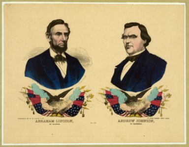 Abraham Lincoln of Illinois. Andrew Johnson of Tennessee. No. 37 - G. Kaehrle (Gabriel Kaehrle). LCCN2003689259