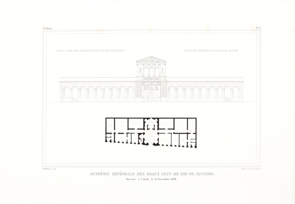 Académie Impériale des Beaux Arts - de Rio de Janeiro. Ouverte à l´étude le 15 Novembre 1826, da Coleção Brasiliana Iconográfica