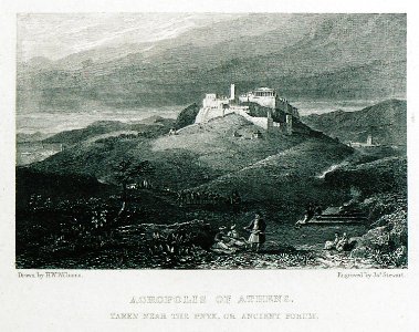 Acropolis of Athens, taken near the Pnyx, or Ancient Forum - Williams Hugh William - 1829