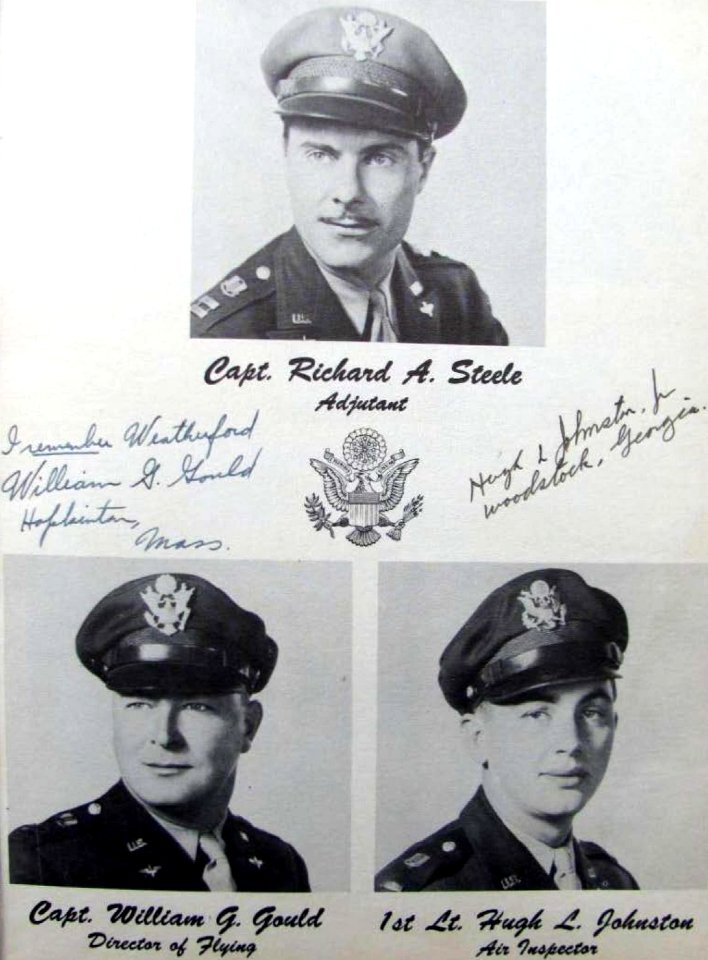 Adjutant, Captain Richard A. Steele, Director of Flying, Captain William G. Gould, Air Inspector, 1st Lt. Hugh L. Johnston photos with autographs, from- Cuero Field - 44G Classbook (page 9 crop)