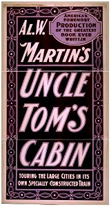 Al. W. Martin's Uncle Tom's cabin touring the large cities in its own specially constructed train. LCCN2014637274