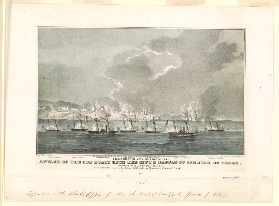 Attack of the gun boats upon the city, & Castle of San Juan de Ulloa. Bombardment of Vera Cruz, March 1847 - lith. & pub. by N. Currier. LCCN90708820