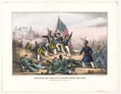 Attack on Chapultepec, Sept. 13th 1847-Mexicans routed with great loss - E.B. & E.C. Kellogg, N.Y. & Hartford, Conn. ; D. Needham, Buffalo. LCCN98516127