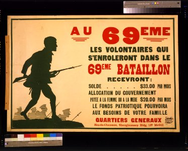 Au 69eme. Les volontaires qui s'enroleront dans le 69eme Bataillon recevront ... LCCN2005695757