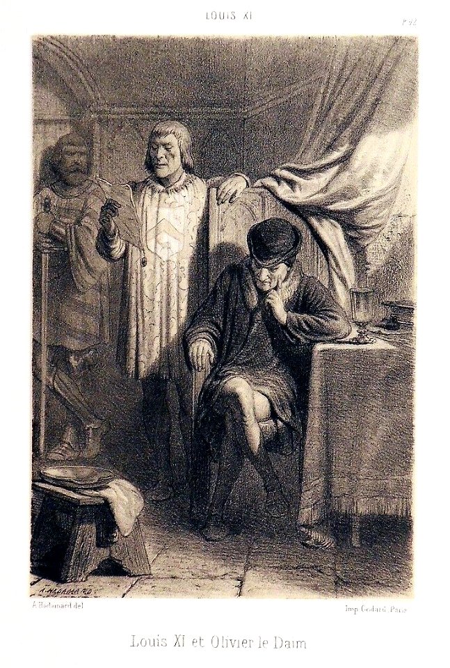 Auguste Hadamard - Les célébrités françaises - Louis XI & Olivier le Daim