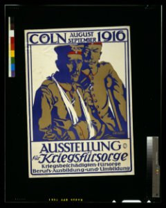 Ausstellung für Kriegsfürsorge, Cöln, August-September 1916; Kriegsbeschädigten-fürsorge, Berufs-Ausbildung und Umbildung - Ilse Hoeltz. LCCN2004665955
