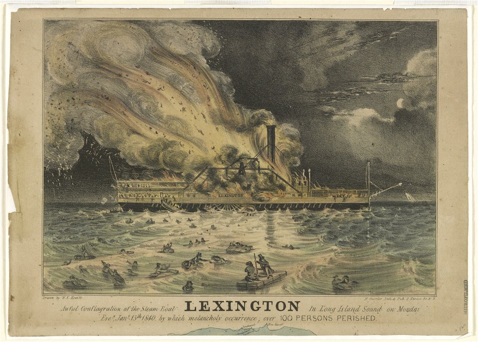 Awful conflagration of the steam boat Lexington in Long Island Sound on Monday eveg., Jany. 13th 1840, by which melancholy occurence; over 100 persons perished - drawn by W.K. Hewitt ; N. LCCN94507226