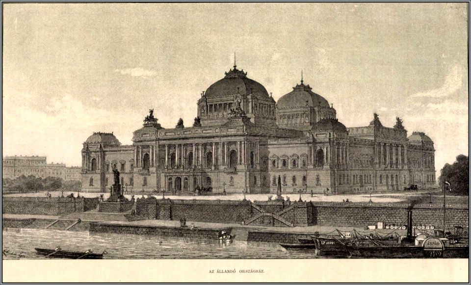 Az állandó országház. Mo. és a Nagyvilág, 1883
