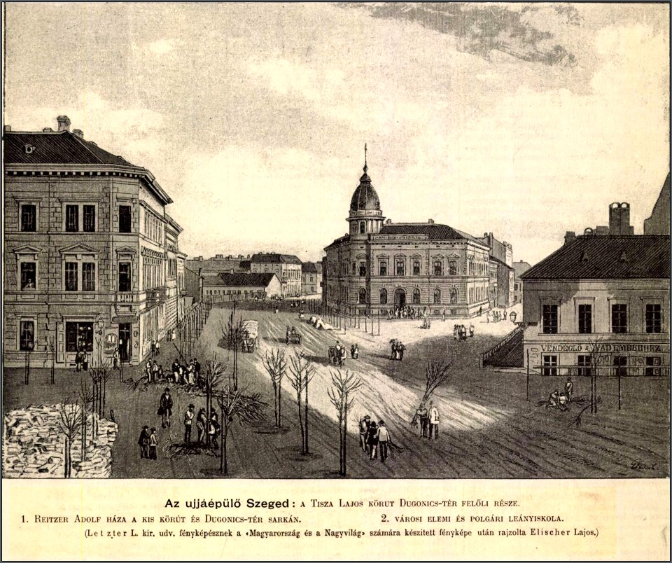 Az újjáépülő Szeged, Magyarország és a Nagyvilág, 1883