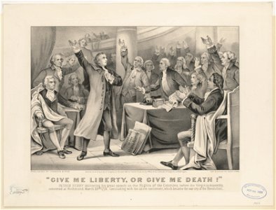 Give me liberty, or give me death! Patrick Henry delivering his great speech on the rights of the colonies, before the Virginia Assembly, convened at Richmond, March 23rd 1775, concluding LCCN2001700209