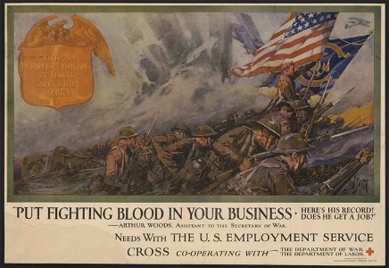 Put fighting blood in your business Here's his record! Does he get a job! -Arthur Woods, Assistant to the Secretary of War - - Dan Smith. LCCN00652156