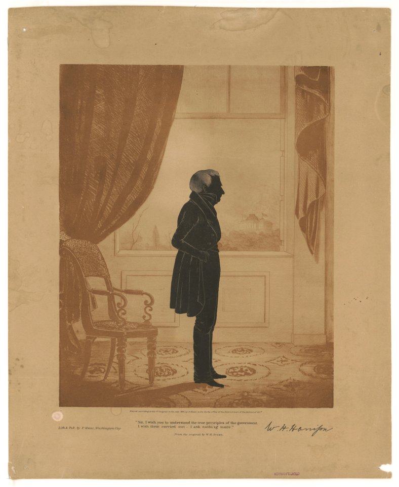 Sir, I wish you to understand the true principles of the government. I wish them carried out. I ask nothing more. W.H. Harrison - from the original by W.H. Brown ; lith. & pub. by P. Haas LCCN2013645254