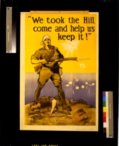 We took the Hill, come and help us keep it! - Harry J. Weston. LCCN2004666247