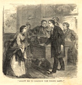 'Allow me to examine the young lady--' (Boston Public Library)