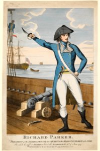 'Richard Parker President of the Delegates in the late Mutiny in his Majesty's Fleet at the Nore For which he sufferd Death on board the Sandwich the 30th of June 1797' RMG PY5441