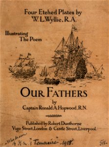 (Front cover to) 'Four Etched Plates by W L Wyllie, R.A. Illustrating The Poem Our Fathers by Captain Ronald A. Hopwood, RN' RMG PW2157