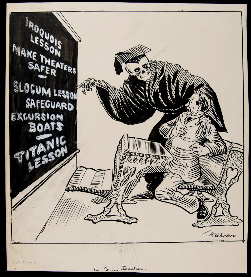 A grim teacher (re, Iroquois, Slocum, and Titanic disasters), April 20, 1912 (NBY 5757)