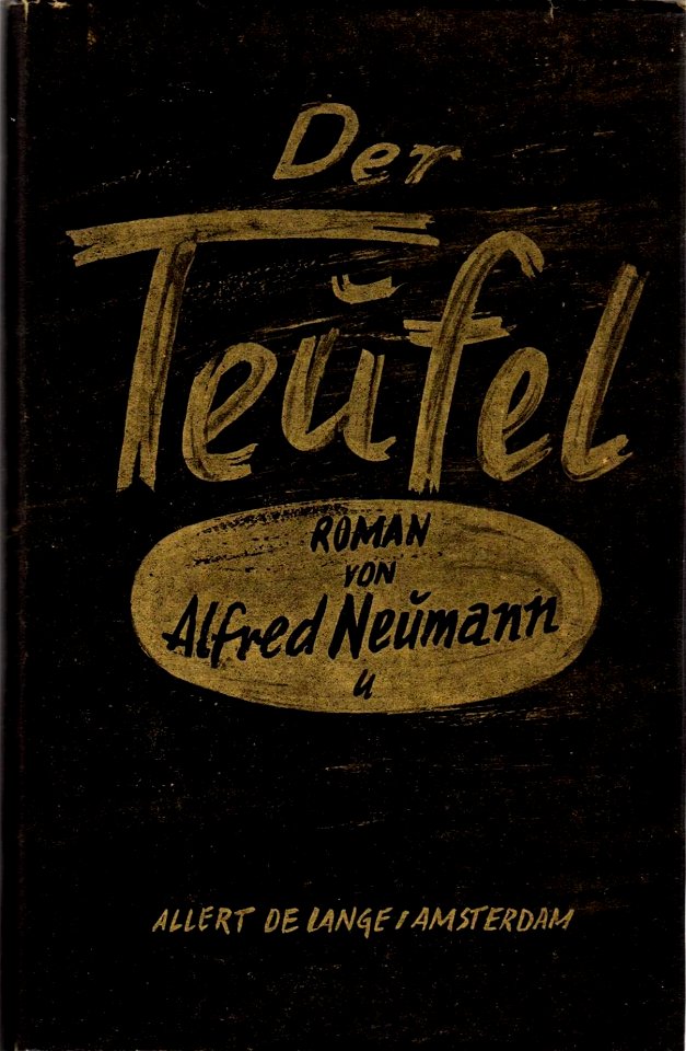 Alfred Neumann - DerTeufel, Allert de Lange, Amsterdam 1935