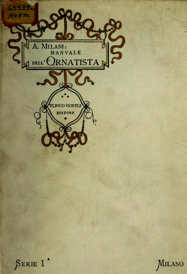 Alfredo Melani, Manuale dell'ornatista 1896 (page 1 crop)