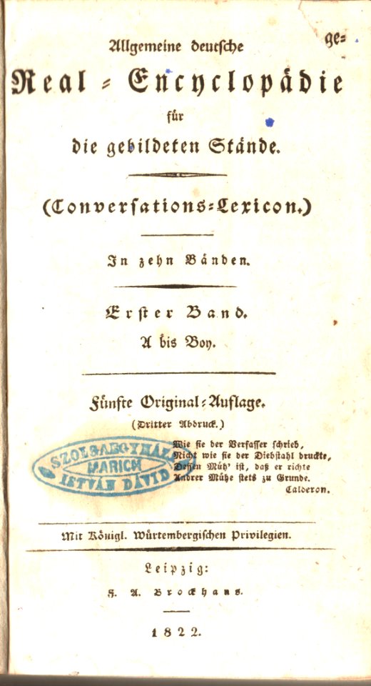 Allgemeine Deutsche Real Encyklipadie für die gebildeten Stande Erste band A-B Brockhaus, Leipzig 1822 (3)