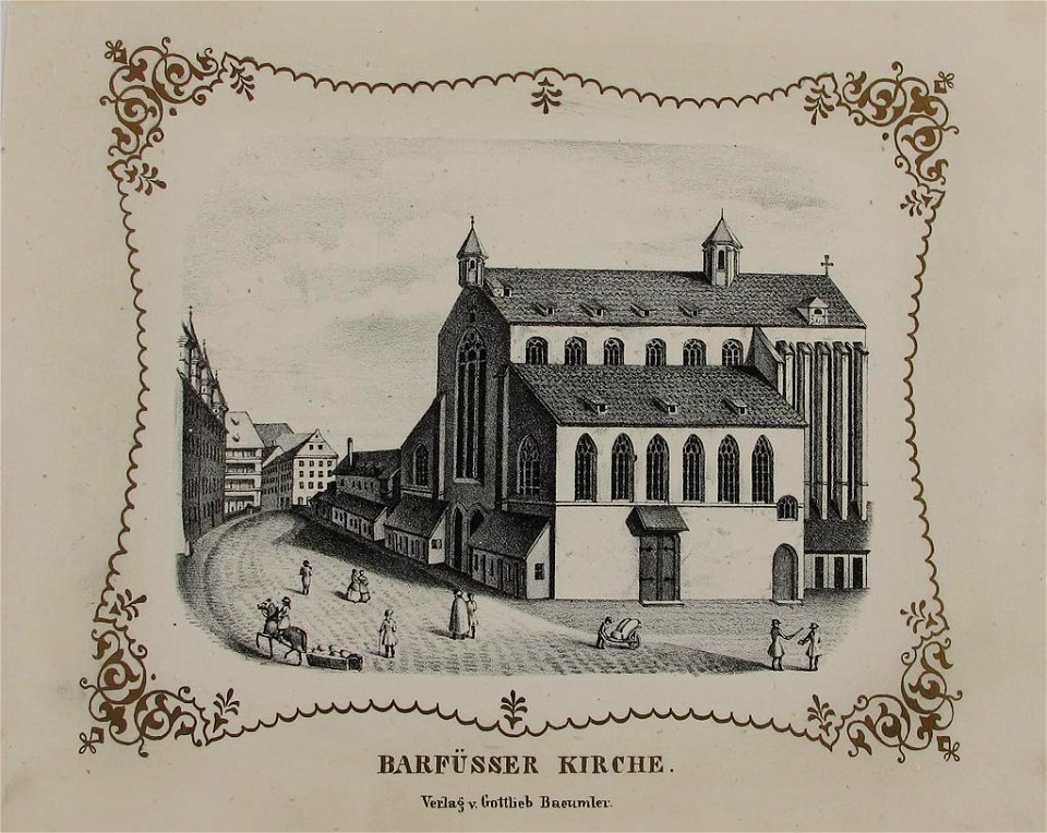 Alt-Nürnberg Barfüßerkirche Stich bei Gottlieb Bäumler 1846