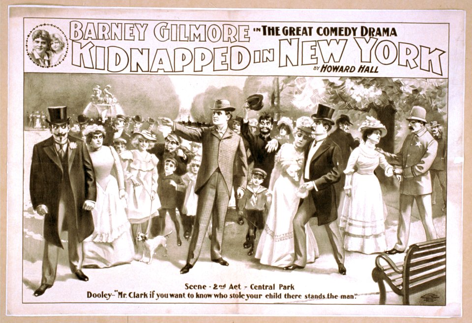 Barney Gilmore in the great comedy drama, Kidnapped in New York by Howard Hall. LCCN2014636638