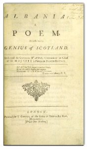 (1737) Albania - a poem, addressed to the Genius of Scotland, dedicated to General Wade