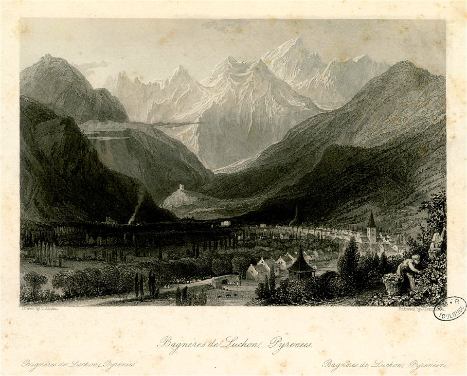 Bagnères de Luchon, Pyrénées = Bagnères de Luchon, Pyreneen - Fonds Ancely - B315556101 A ALLOM 1 016