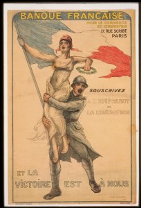 Banque Française pour le commerce et l'industrie. Souscrivez á l'Emprunt de la Libération et la victoire est á nous LCCN99613687