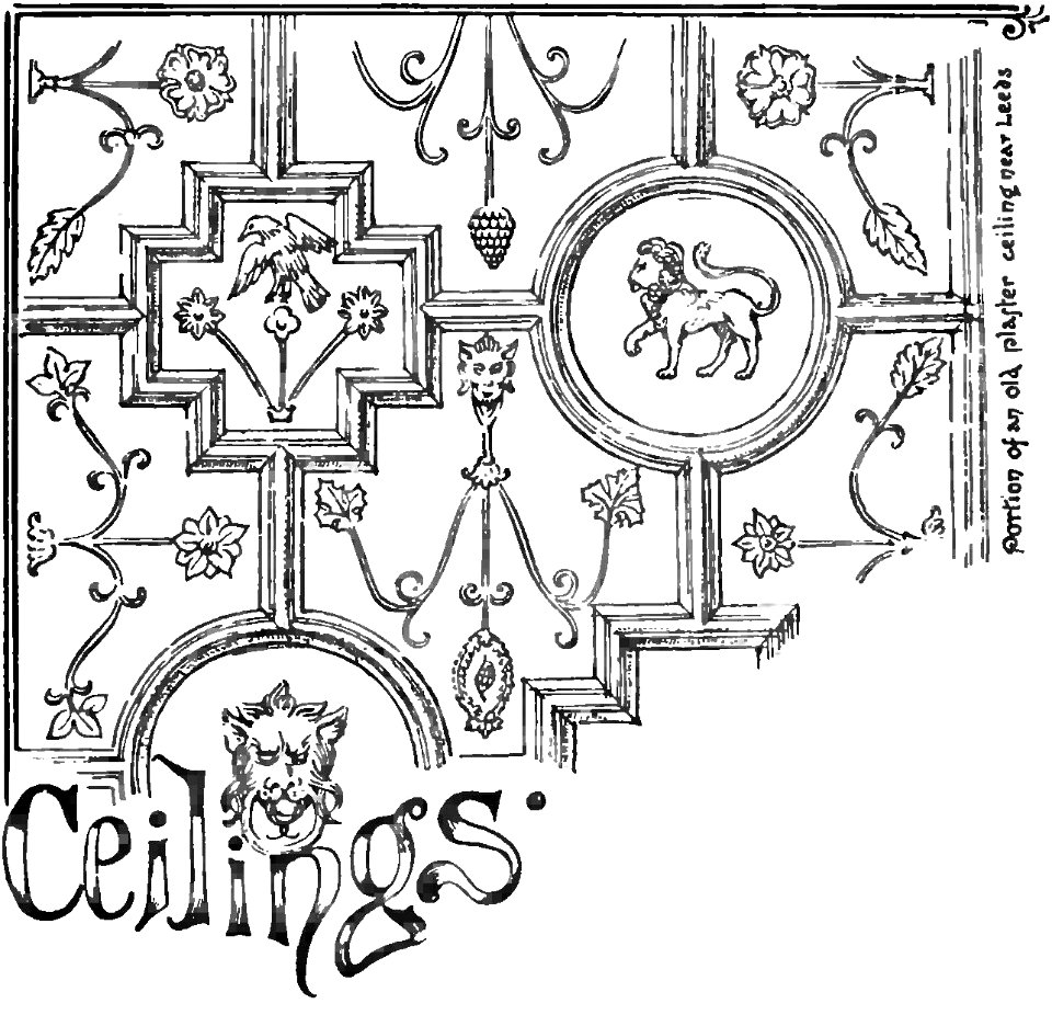 An Old English Home and Its Dependencies, Ceilings—ornament