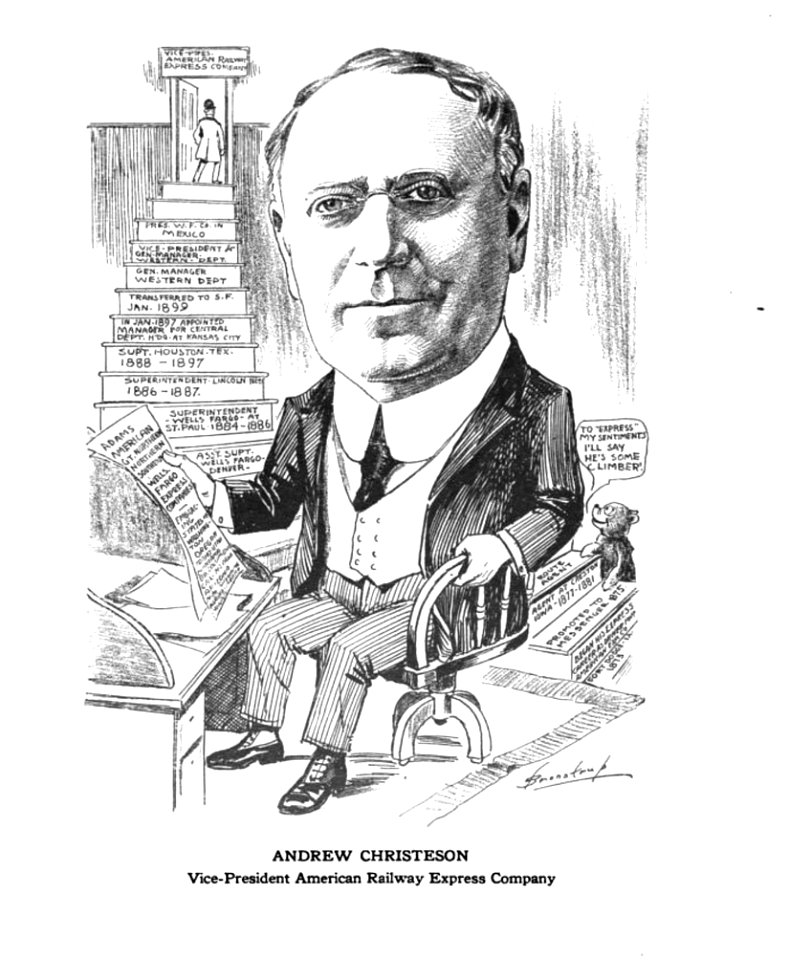 Andrew Christeson, Vice-President American Railway Express Company. Caricature