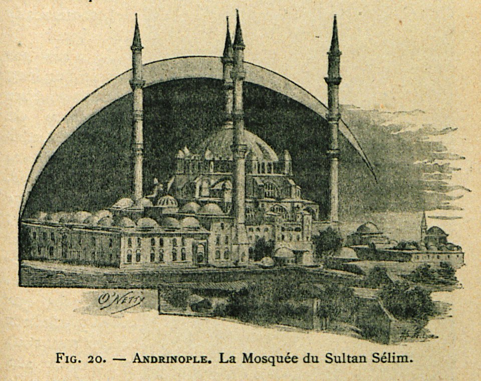 Andrianople La Mosquée du Sultan Sélim - Beauregard J - 1896