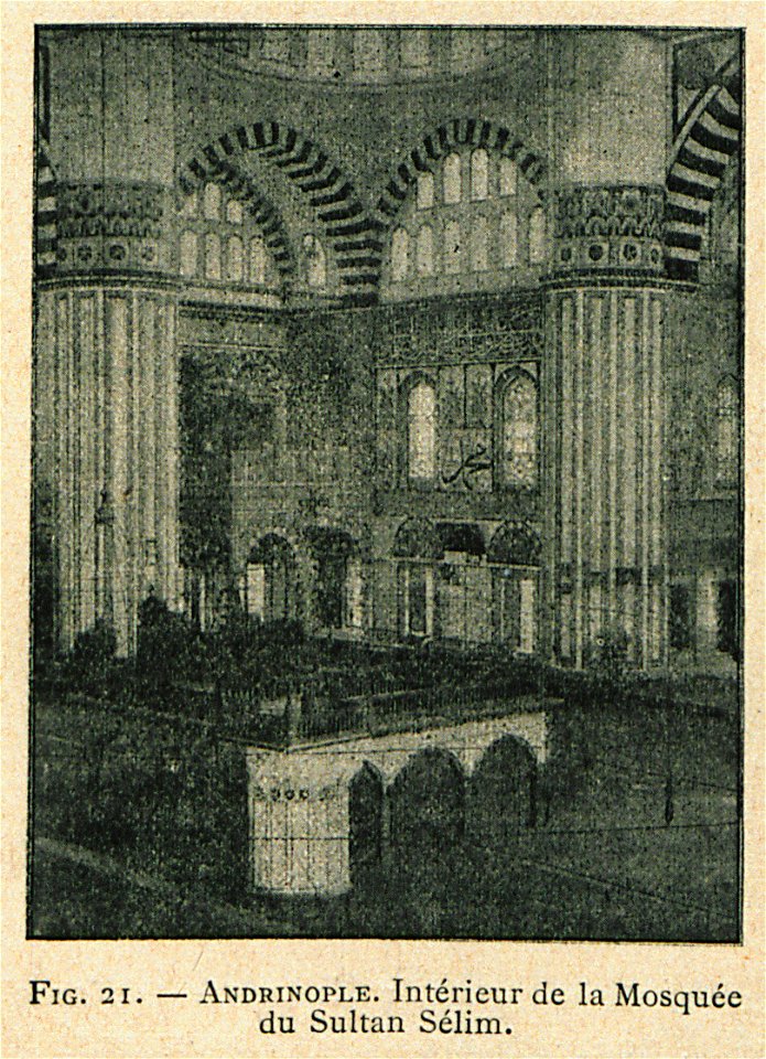 Andrinople Intérieur de la Mosquée du Sultan Sélim - Beauregard J - 1896