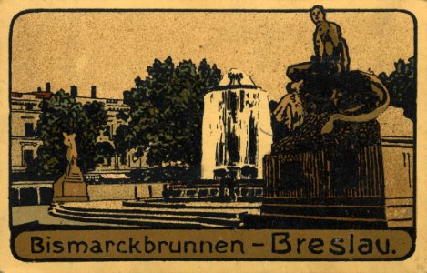 Breslau, Schlesien - Bismarckbrunnen (Zeno Ansichtskarten)