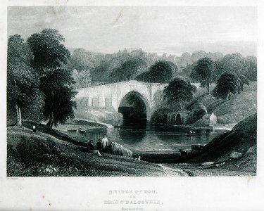 Bridge of Don or Brig O'Balgownie, Aberdeenshire - Byron George Gordon Lord - 1849