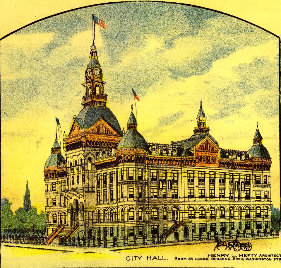 City Hall (Clohessy and Strengele, 1890)