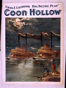 Coon Hollow Chas. E. Callahan's big scenic play. LCCN2014636092