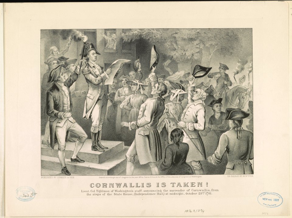 Cornwallis is taken!- Lieut. Co. Tighlman of Washington's staff, announcing the surrender of Cornwallis, from the steps of the State House, (Independence Hall) at midnight, October 23rd 1781 LCCN91722831