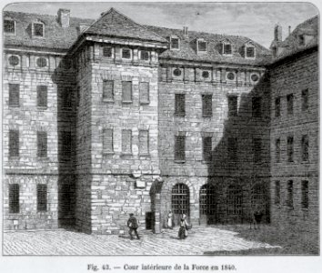 Cour intérieure de la Force en 1840