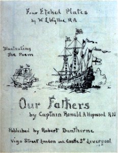 Cover draft for 'Four Etched Plates by W.L. Wyllie R.A. Illustrating the Poem 'Our Fathers' by Captain Ronald A Hopwood RN - ' RMG PW0661