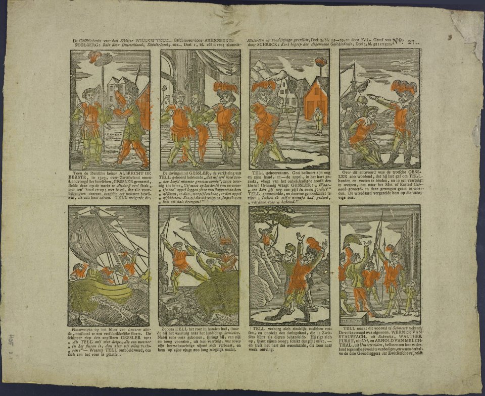 De geschiedenis van den Zwitser Willem Tell- Beschreven door Arrenberg- Historiën en zonderlinge gevallen; Deel 3 bl. 25-29 en door F.L. Graaf van Stolberg- Reis door Duitschland, Zwitserland, enz.-Catchpenny print-Borms 0525