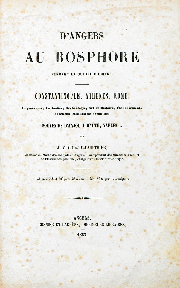 D'Angers au Bosphore pendant la guerre d'Orient, title page - Godard - Faultrier Victor - 1857