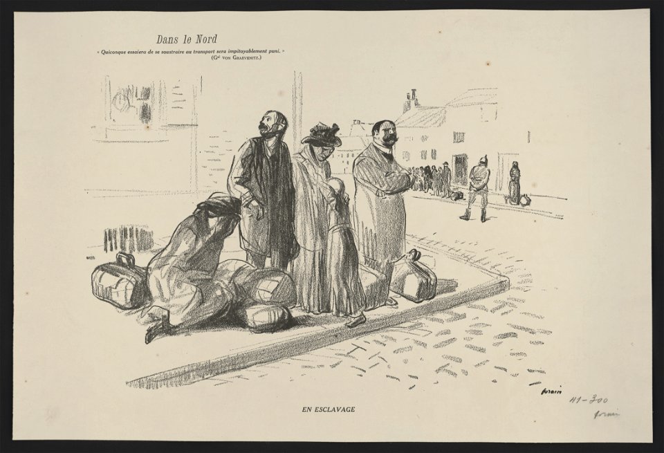 Dans le norde. Quiconque essaiera de se soustraire au transport sera impitoyablement puni - (Gal. VON GRAEVENITZ). En esclavage LCCN2015648205