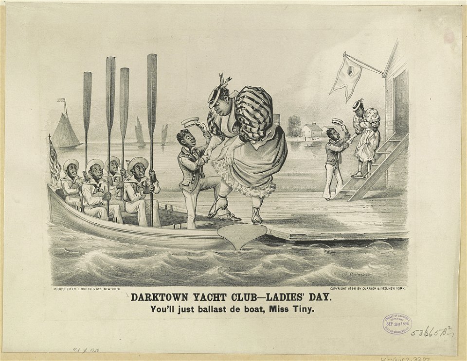 Darktown yacht club ladies' day- You'll just ballast de boat, Miss Tiny LCCN91791061